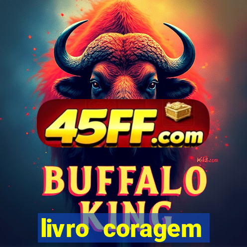 livro coragem desbravadores pdf
